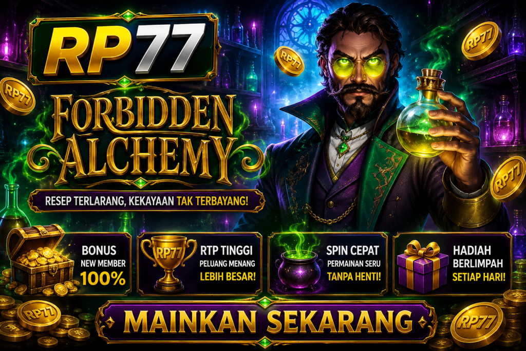 RP77 Forbidden Alchemy dengan tema laboratorium misterius, karakter alkemis, ramuan ajaib, koin emas, dan hadiah permainan.