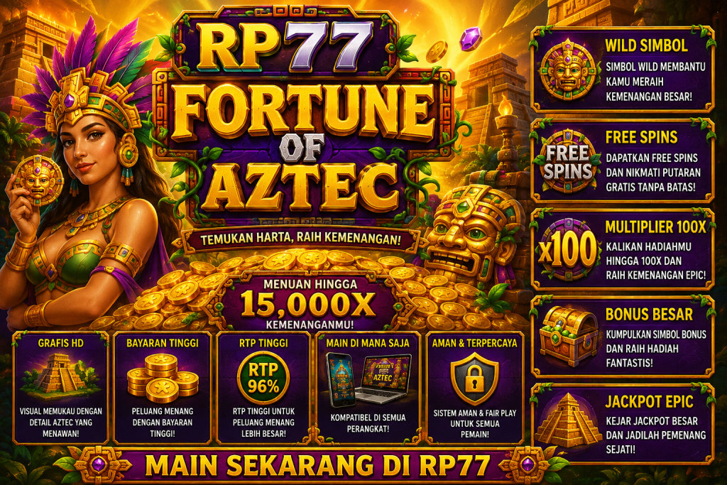 RP77 Fortune of Aztec dengan tema kuil Aztec, harta emas, permata, simbol kuno, peti harta, dan suasana petualangan penuh misteri.