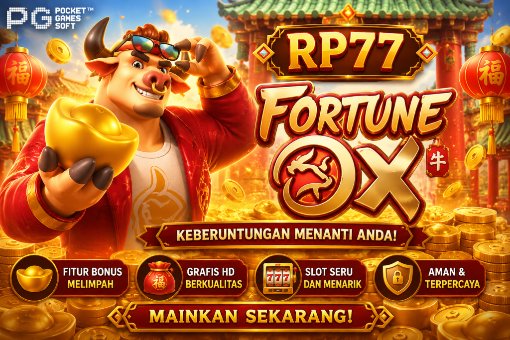 RP77 Fortune Ox dengan tema keberuntungan dan karakter banteng.