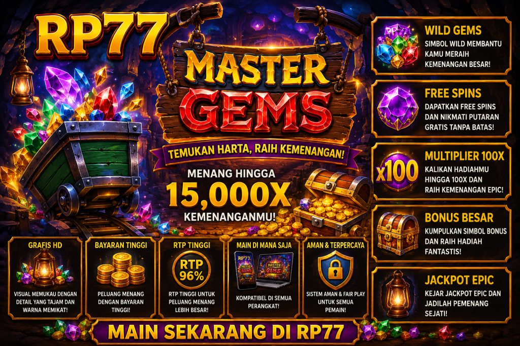 RP77 Master Gems dengan tambang kristal, kereta penuh permata, peti harta, koin emas, dan suasana permainan petualangan bawah tanah.