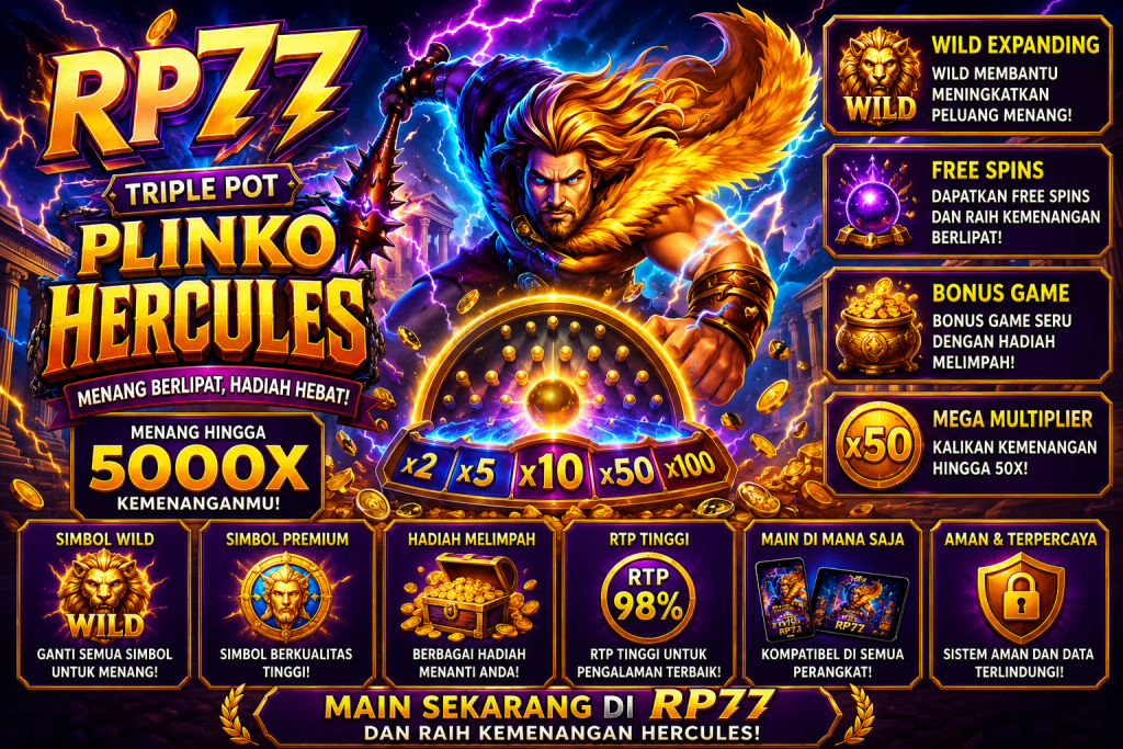 RP77 Triple Pot Plinko Hercules dengan karakter Hercules, petir, senjata mistis, koin emas, dan suasana permainan mitologi penuh aksi.