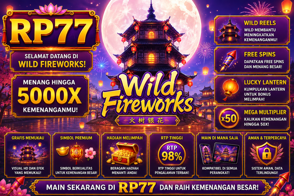 RP77 Wild Fireworks dengan pagoda bercahaya, bulan purnama, kembang api, lentera terbang, dan suasana permainan festival malam yang meriah.