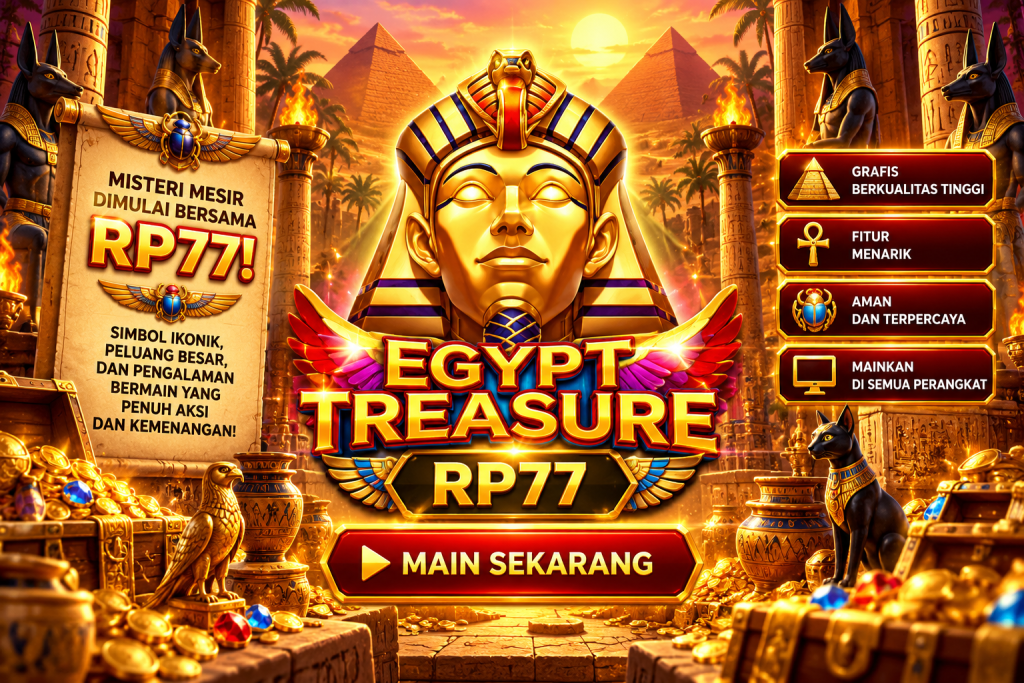 Game Egypt Treasure RP77 dengan Firaun emas, piramida, koin, permata, dan suasana Mesir kuno