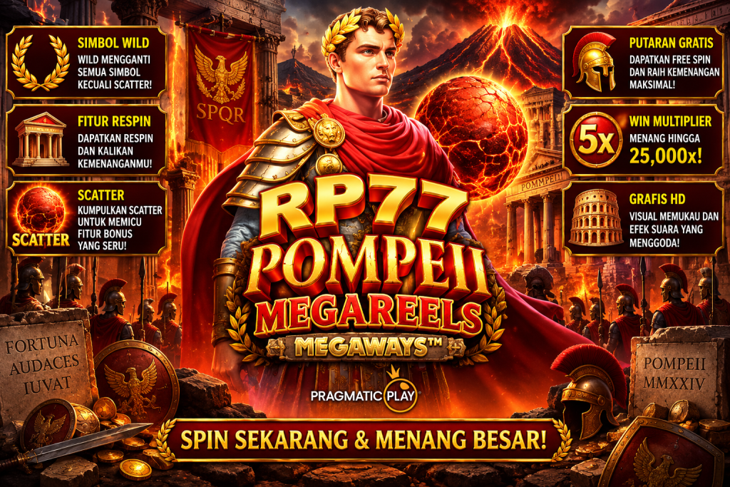 RP77 Pompeii Megareels dengan prajurit Romawi, gunung berapi, bola lava dan suasana kota Pompeii yang dramatis.