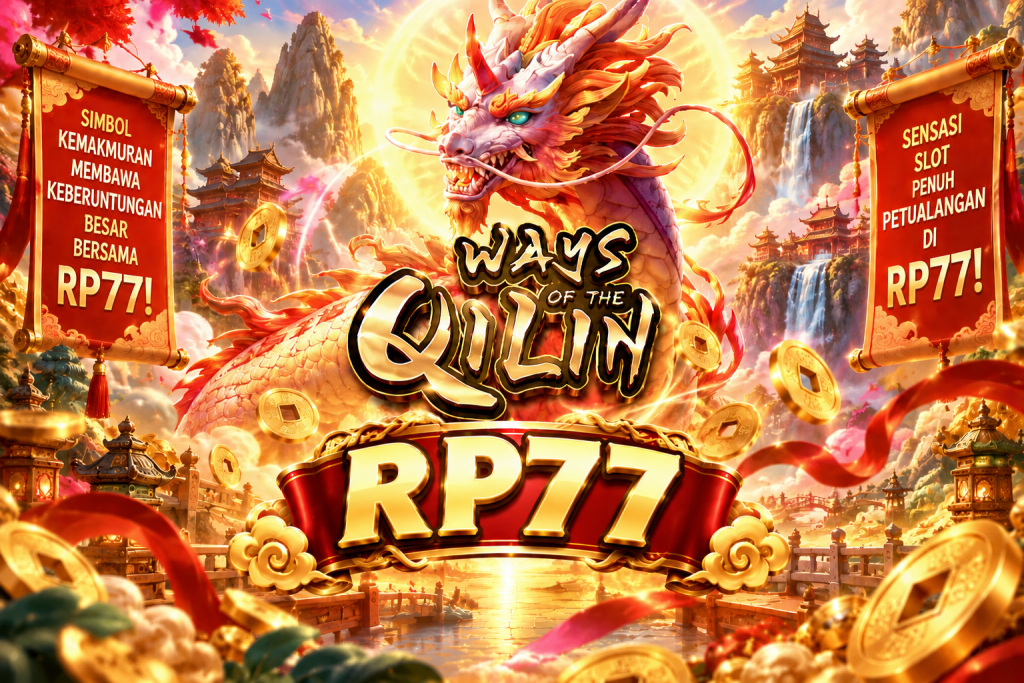 Game Ways of the Qilin RP77 dengan qilin emas, koin, kuil, dan nuansa oriental